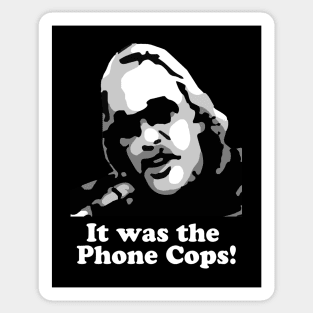 WKRP - The Phone Cops Sticker
